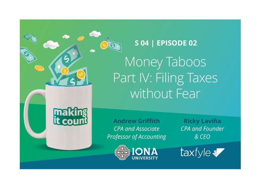 Money Taboos Part IV: Filing Taxes without Fear