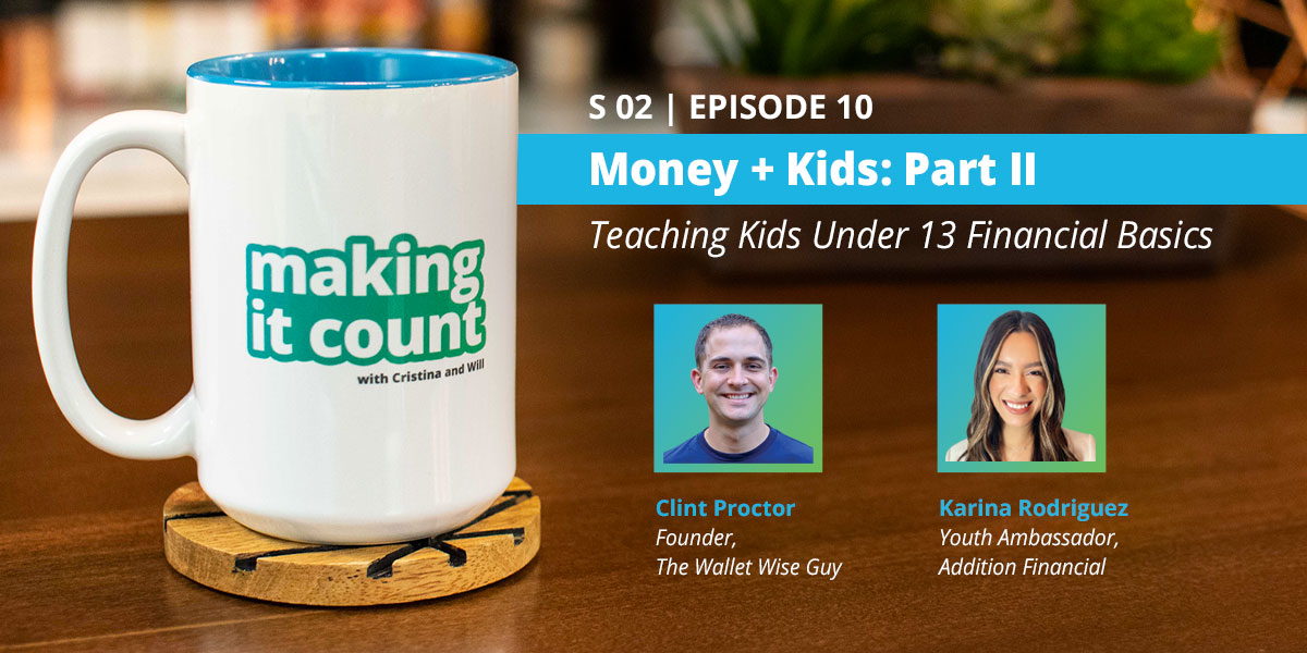 Money + Kids Part II: Teaching Kids Under 13 Financial Basics