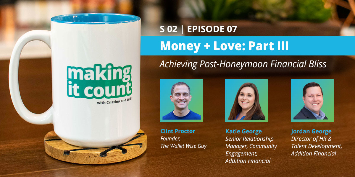 Money + Love Part III: Achieving Post-Honeymoon Financial Bliss