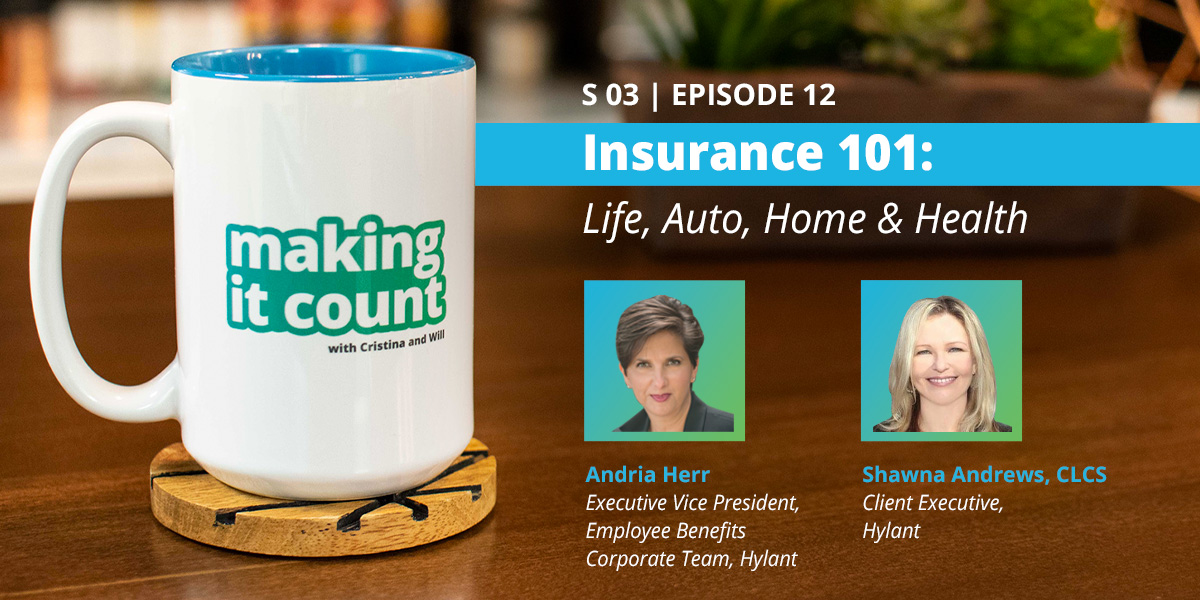 Insurance 101: Life, Auto, Home & Health